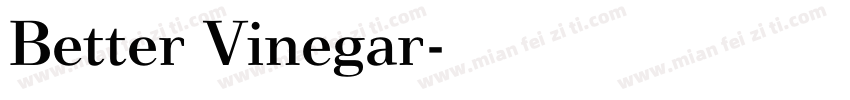 Better Vinegar字体转换